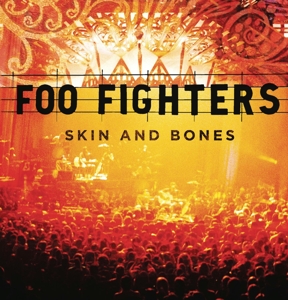 Skin And Bones - Foo Fighters - LP - Brand New Vinyl (Arrives in 20days)