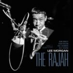 The Rajah - Morgan, Lee - LP - Brand New Vinyl (Arrives in 20days)