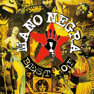 Best Of Mano Negra - Mano Negra - LP - Brand New Vinyl (Arrives in 20days)
