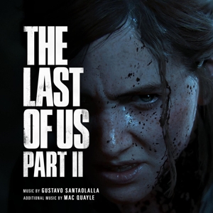 The Last Of Us Part Ii (original Soundtrack) - Gustavo Santaolalla &amp;a... - LP - Brand New Vinyl (Arrives in 20days)