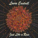 Just Like A Rose: The Anniversary Sessions - Laura Cantrell - LP - Brand New Vinyl (Arrives in 20days)