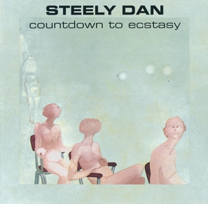 Countdown To Ecstasy - Steely Dan - LP - Brand New Vinyl (Arrives in 21 days)