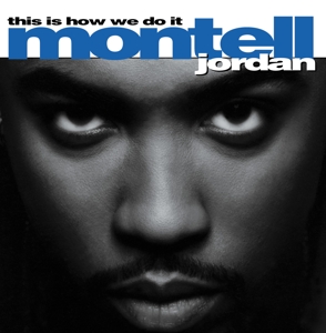 This Is How We Do It - Montell Jordan - LP - Brand New Vinyl (Arrives in 20days)