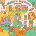 Labrinth, Sia & Diplo Present... Lsd (5th Anniversary Edition) - Lsd Feat. Sia, Diplo, ... - LP - Brand New Vinyl (Arrives in 20days)
