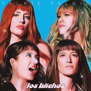 Talkie Talkie - Los Bitchos - LP - Brand New Vinyl (Arrives in 20days)