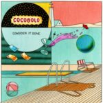 Consider It Done - Cocobolo - LP - Brand New Vinyl (Arrives in 20days)