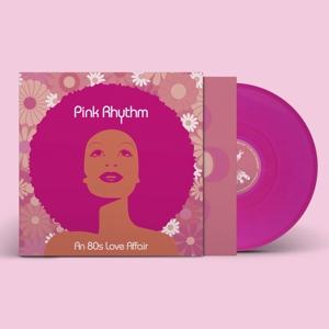 An 80"s Love Affair" - Pink Rhythm - LP - Brand New Vinyl (Arrives in 20days)