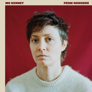 From Nowhere - Mo Kenney - LP - Brand New Vinyl (Arrives in 20days)