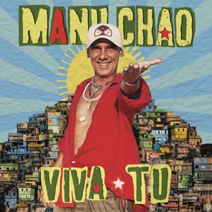Viva Tu - Manu Chao - LP - Brand New Vinyl (Arrives in 20days)