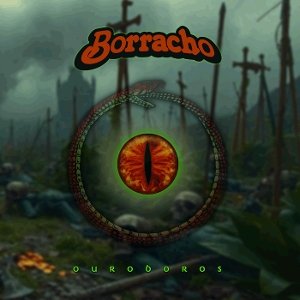 Ouroboros - Borracho - LP - Brand New Vinyl (Arrives in 20days)