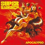 Apocalypso - Supernaughty - LP - Brand New Vinyl (Arrives in 20days)