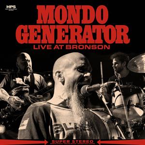 Live At Bronson - Mondo Generator - LP - Brand New Vinyl (Arrives in 21 days)