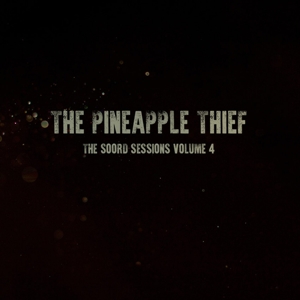 Soord Sessions Volume 4 - Pineapple Thief - LP - Brand New Vinyl (Arrives in 20days)