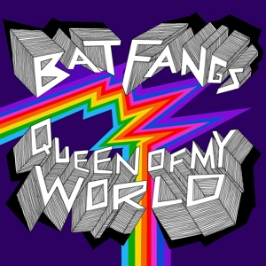 Queen Of My World - Bat Fangs - LP - Brand New Vinyl (Arrives in 21 days)