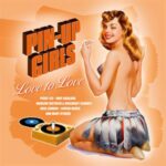 Pin-up Girls - Love To Love - Various - LP - Brand New Vinyl (Arrives in 20days)