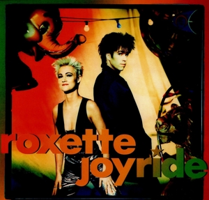 Joyride (30th Anniversary Edition) - Roxette - LP - Brand New Vinyl (Arrives in 21 days)