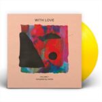 With Love: Volume 1 Compiled By Miche - Various - LP - Brand New Vinyl (Arrives in 21 days)