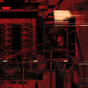 Automata I - Between The Buried And Me - LP - Brand New Vinyl (Arrives in 20days)