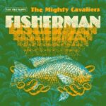 Fisherman - Mighty Cavaliers - LP - Brand New Vinyl (Arrives in 20days)