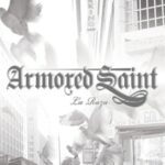 La Raza - Armored Saint - LP - Brand New Vinyl (Arrives in 21 days)