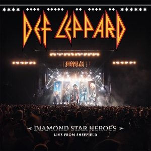 Diamond Star Heroes Live From Sheffield - Def Leppard - LP - Brand New Vinyl (Arrives in 20days)