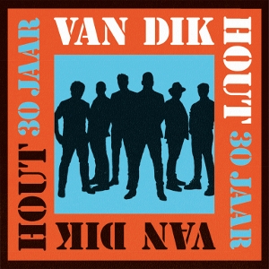 30 Jaar - Van Dik Hout - LP - Brand New Vinyl (Arrives in 21 days)