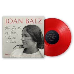 When You See My Mother, Ask Her To Dance - Joan Baez - LP - Brand New Vinyl (Arrives in 21 days)