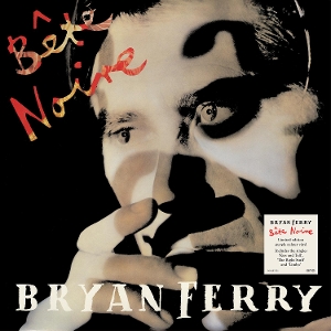 Bete Noire - Bryan Ferry - LP - Brand New Vinyl (Arrives in 20days)