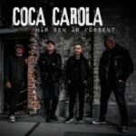Nar Sen Ar Forsent - Coca Carola - LP - Brand New Vinyl (Arrives in 20days)
