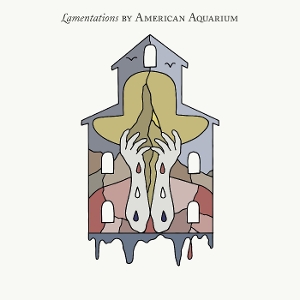 Lamentations - American Aquarium - LP - Brand New Vinyl (Arrives in 20days)