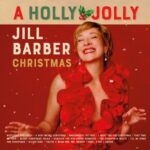 A Holly Jolly Jill Barber Christmas - Jill Barber - LP - Brand New Vinyl (Arrives in 20days)