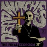 Final Exorcism - Dead Witches - LP - Brand New Vinyl (Arrives in 20days)