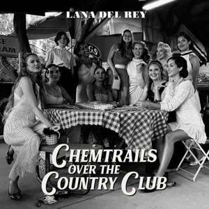 Chemtrails Over The Country Club - Lana Del Rey - LP - Brand New Vinyl (Arrives in 21 days)