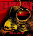 Take All You Can - Freedom Hawk - LP - Brand New Vinyl (Arrives in 20days)