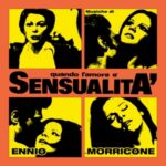 Quando L'amore E Sensualita - Ennio Morricone - LP - Brand New Vinyl (Arrives in 21 days)