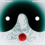 Mt. Surreal - Disco Doom - LP - Brand New Vinyl (Arrives in 20days)