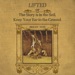 Lifted Or The Story Is In The Soil... - Bright Eyes - LP - Brand New Vinyl (Arrives in 20days)