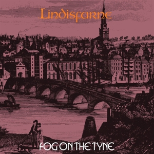 Fog On The Tyne - Lindisfarne - LP - Brand New Vinyl (Arrives in 21 days)
