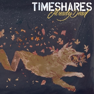 Already Dead - Timeshares - LP - Brand New Vinyl (Arrives in 20days)