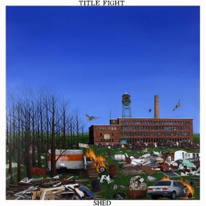 Shed - Title Fight - LP - Brand New Vinyl (Arrives in 20days)