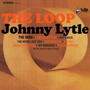 Loop - Johnny Lytle - LP - Brand New Vinyl (Arrives in 21 days)