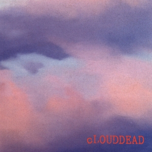 Clouddead - Clouddead - LP - Brand New Vinyl (Arrives in 20days)