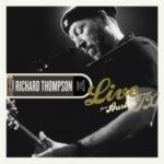 Live From Austin, Tx - Richard Thompson - LP - Brand New Vinyl (Arrives in 20days)