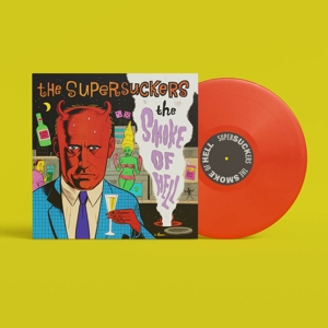 The Smoke Of Hell - Supersuckers - LP - Brand New Vinyl (Arrives in 20days)