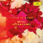 Ravel Recomposed - Victor Le Masne - LP - Brand New Vinyl (Arrives in 21 days)