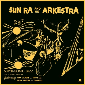 Super Sonic Jazz - Sun Ra - LP - Brand New Vinyl (Arrives in 21 days)