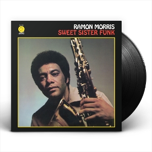 Sweet Sister Funk - Ramon Morris - LP - Brand New Vinyl (Arrives in 20days)