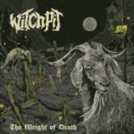 Weight Of Death - Witchpit - LP - Brand New Vinyl (Arrives in 21 days)