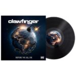 Before We All Die - Clawfinger - LP - Brand New Vinyl (Arrives in 21 days)