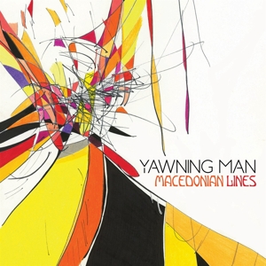 Macedonian Lines - Yawning Man - LP - Brand New Vinyl (Arrives in 20days)